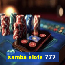 samba slots 777